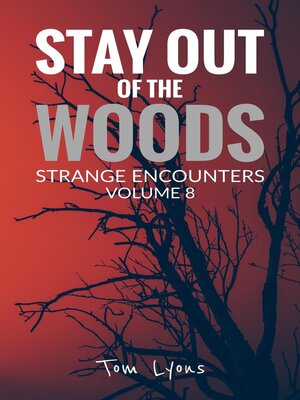 cover image of Stay Out of the Woods